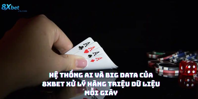 cong nghe ai big data phan tich keo bong da 8xbet
