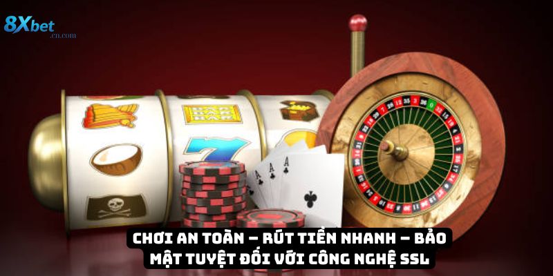 Bảo mật cực tốt tại 8xbet