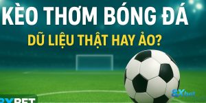 kèo thơm bóng đá