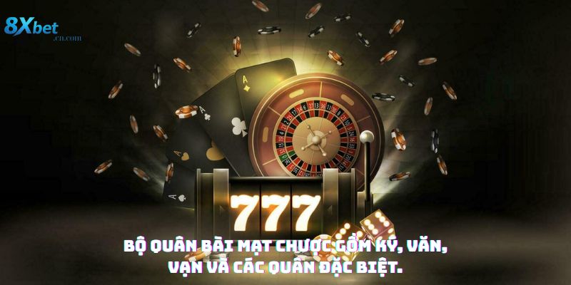 Bộ quân bài mạt chược gồm ký, văn, vạn và các quân đặc biệt.