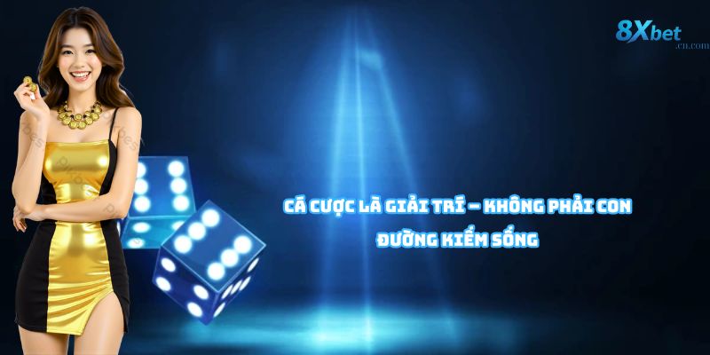 Ý nghĩa cá cược có trách nhiệm